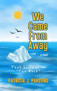 We Came From Away We Came From Away