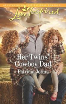 Her Twins' Cowboy Dad (Montana Twins Book 2) Her Twins' Cowboy Dad (Montana Twins Book 2)