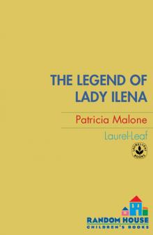 The Legend of Lady Ilena