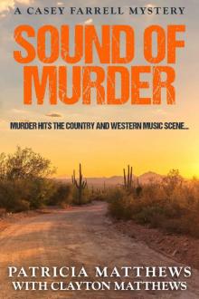 Sound of Murder: Murder hits the Country and Western music scene... (Casey Farrell Mysteries Book 4)
