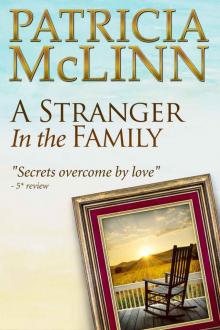 A Stranger in the Family (Book 1, Bardville, Wyoming Trilogy)