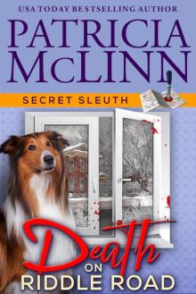Death on Riddle Road (Secret Sleuth, Book 9) Death on Riddle Road (Secret Sleuth, Book 9)