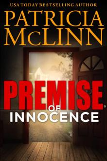 Premise of Innocence Premise of Innocence