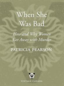 When She Was Bad When She Was Bad