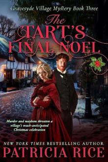 3 - The Tart’s Final Noel: Gravesyde Village Mysteries 3 - The Tart’s Final Noel: Gravesyde Village Mysteries