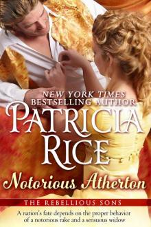 Notorious Atherton (Rebellious Sons) Notorious Atherton (Rebellious Sons)