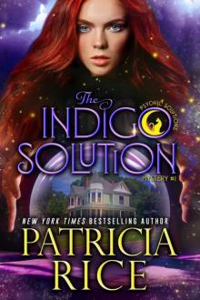 The Indigo Solution: Psychic Solutions Mystery #1