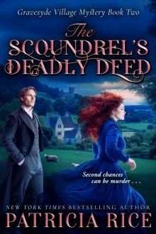 The Scoundrel’s Deadly Deed The Scoundrel’s Deadly Deed