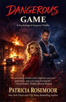 Dangerous Game: A Psychological Suspense Thriller