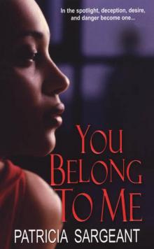 You Belong To Me You Belong To Me