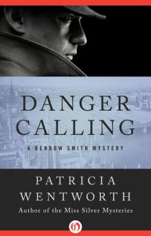 Danger Calling Danger Calling