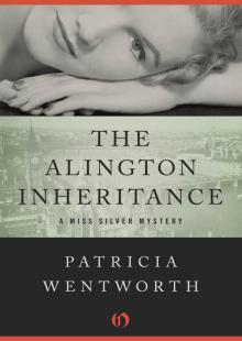 The Alington Inheritance (The Miss Silver Mysteries Book 31) The Alington Inheritance (The Miss Silver Mysteries Book 31)