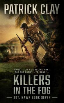 Sgt. Hawk 07.Killers In The Fog