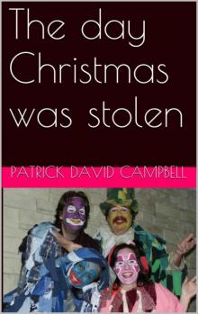 The day Christmas was stolen