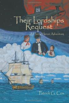 Their Lordships Request: A Harry Heron Adventure