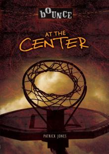 At the Center At the Center