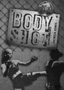 Body Shot (The Dojo) Body Shot (The Dojo)