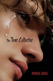 The Tear Collector The Tear Collector