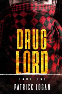Drug Lord: Part I (Detective Damien Drake Book 6) Drug Lord: Part I (Detective Damien Drake Book 6)