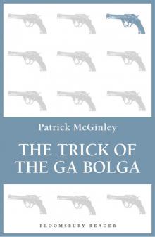 The Trick of the Ga Bolga