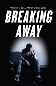 Breaking Away