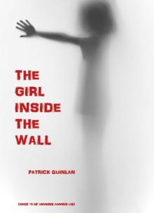 The Girl Inside the Wall (Book #1 of Demons Among Us)