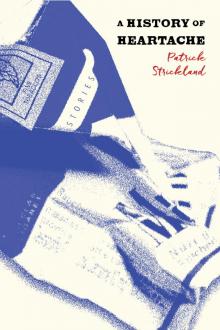 A History of Heartache
