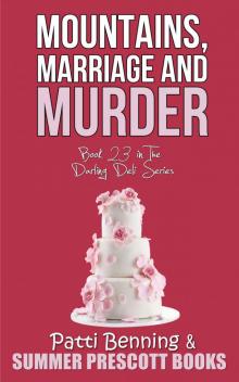 Mountains, Marriage and Murder