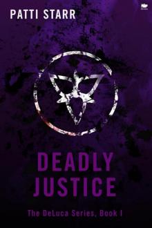 Deadly Justice