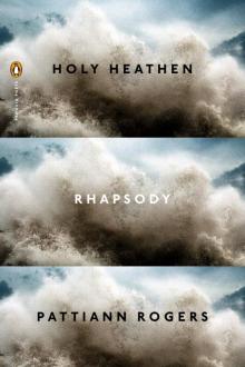 Holy Heathen Rhapsody Holy Heathen Rhapsody