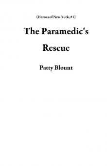 The Paramedic's Rescue