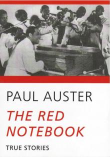 The Red Notebook: True Stories The Red Notebook: True Stories