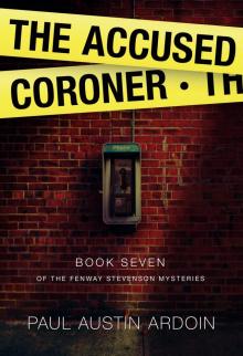 The Accused Coroner