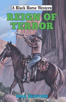 Reign of Terror (Black Horse Western)