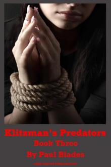 Klitzman's Predators Book Three: A Harry Wiggins Adventure