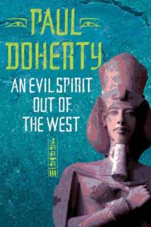 An Evil Spirit Out of the West (Ancient Egyptian Mysteries)