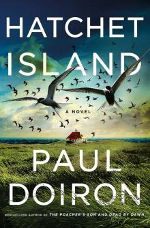 Hatchet Island--A Novel