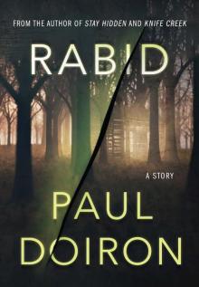 Rabid: A Mike Bowditch Short Mystery