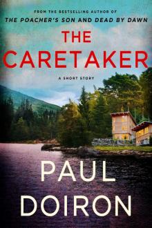 The Caretaker: A Mike Bowditch Short Mystery