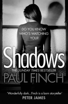 Shadows: The gripping new crime thriller from the #1 bestseller Shadows: The gripping new crime thriller from the #1 bestseller