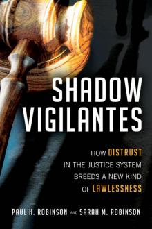 Shadow Vigilantes Shadow Vigilantes