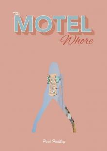 The Motel Whore