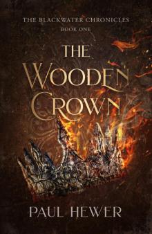 The Wooden Crown
