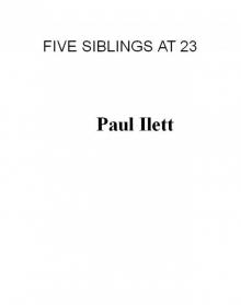 Five Siblings at 23