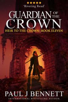 Guardian of the Crown: an Epic Fantasy Novel