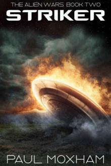 The Alien Wars (Book 2): Striker