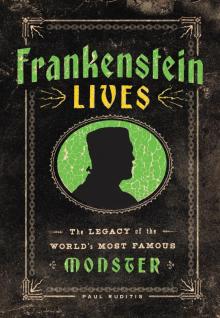Frankenstein Lives