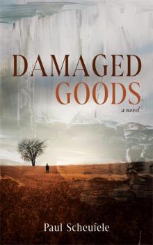 Damaged Goods