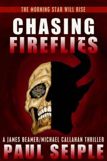 Chasing Fireflies (The Morning Star Trilogy)