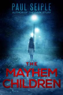 The Mayhem Children (A Project Specter Mystery Book 1)